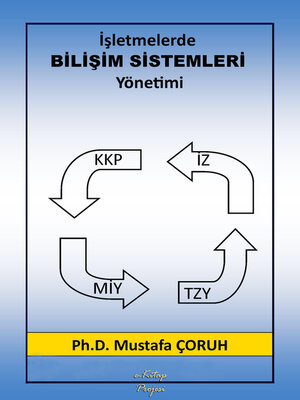 cover image of İşletmelerde Bilişim Sistemleri Yönetimi